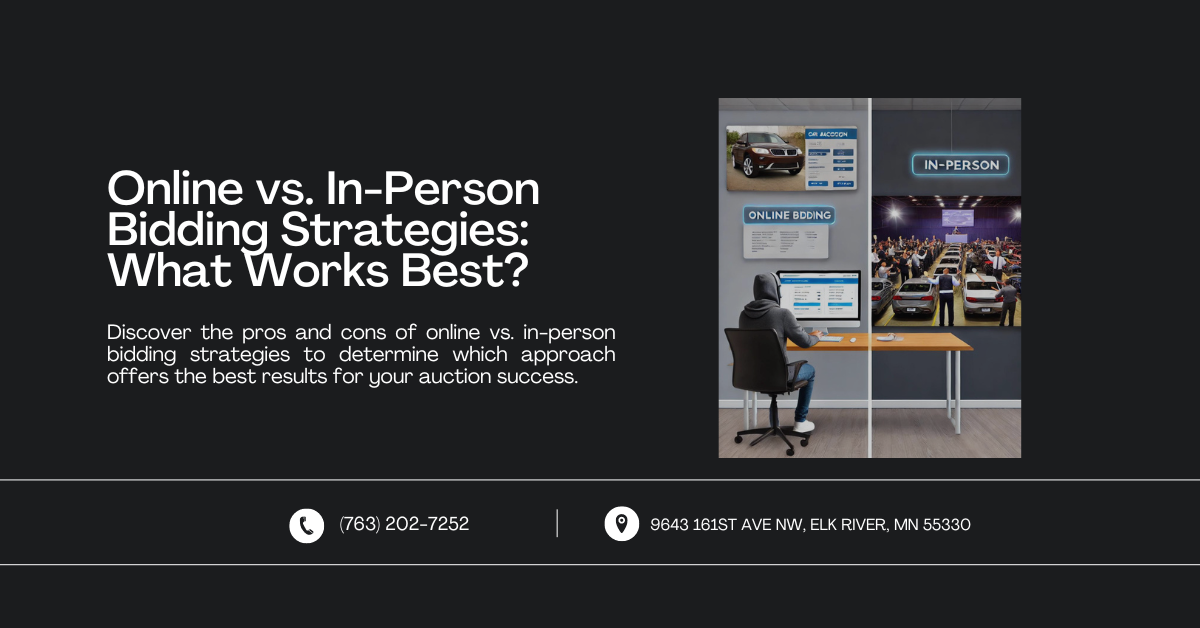 Comparison of online vs. in-person bidding. Left side: person bidding online from home. Right side: lively in-person car auction. Text: 'Online vs. In-Person Bidding Strategies: What Works Best?' with contact information below.