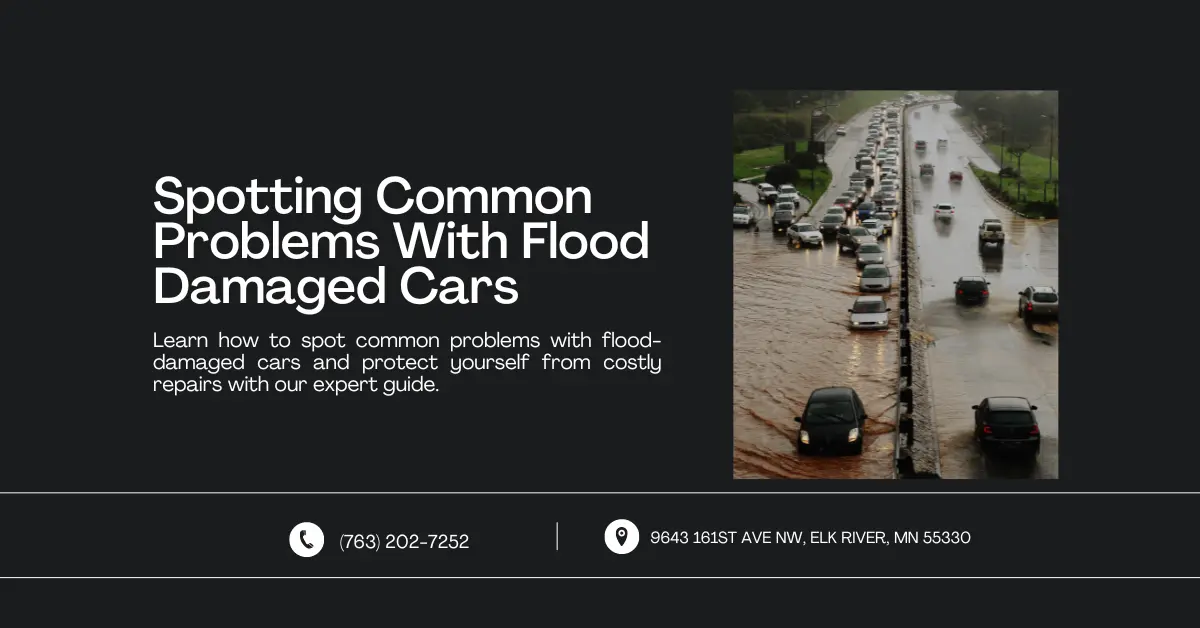 An image featuring a title and description about identifying issues with flood-damaged cars. The right side shows a highway with cars driving through floodwaters, highlighting the importance of careful inspection. Contact information and address are displayed at the bottom.