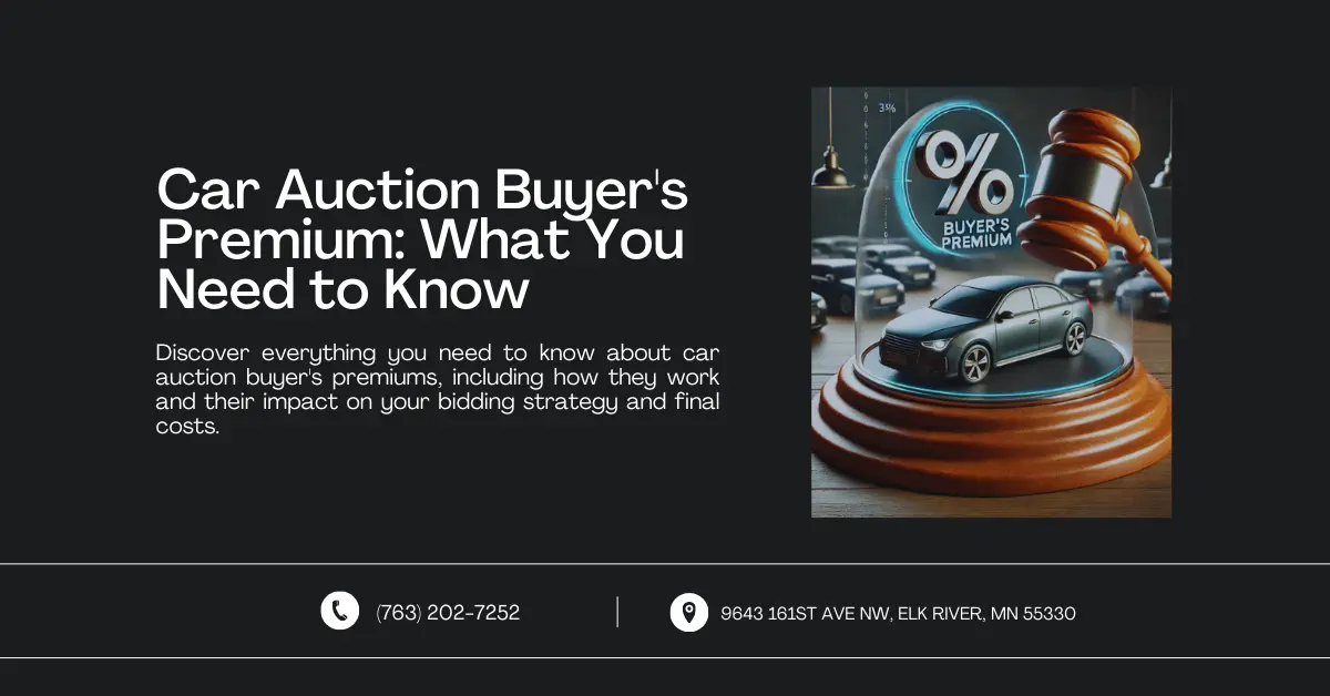 An image providing insights on car auction buyer's premiums. The right side features a visual with a car under a glass dome, a gavel, and a percentage symbol, representing the concept of buyer's premiums in auctions. Contact information and address are displayed at the bottom.