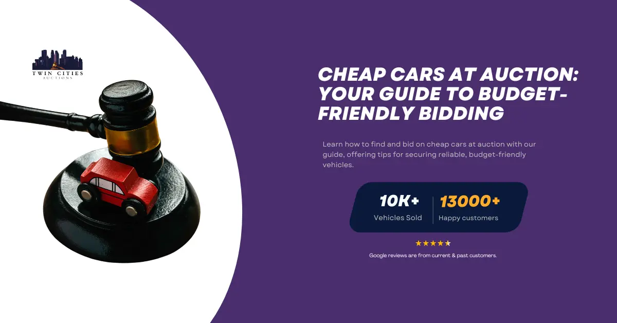 A gavel next to a small red toy car on a purple background with text reading "Cheap Cars at Auction: Your Guide to Budget-Friendly Bidding" and stats: "10K+ Vehicles Sold" and "13,000+ Happy Customers."