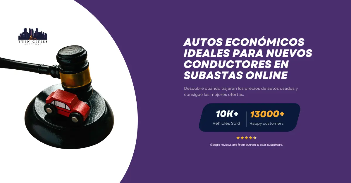 Imagen destacada de Twin Cities Auctions mostrando un martillo con un auto de juguete rojo y texto promocional sobre autos económicos en subastas en línea.