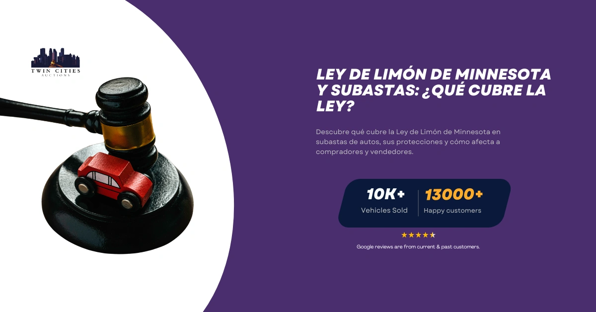 Martillo de subasta con un pequeño automóvil rojo sobre una base negra, junto al texto sobre la Ley de Limón de Minnesota y su impacto en subastas.