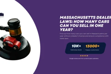 Gavel with toy car on base, highlighting Massachusetts dealer laws about how many cars you can sell per year without a license.