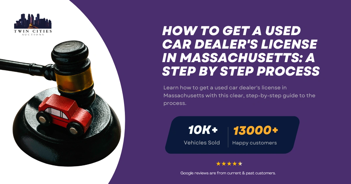 Gavel with toy car on base symbolizing auto auctions, alongside text about getting a used car dealer's license in Massachusetts.