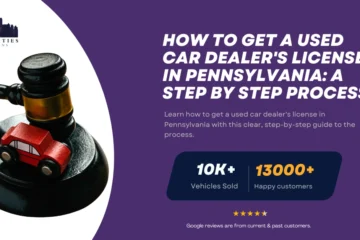 Gavel with toy car on base symbolizing auto auctions, alongside text about getting a used car dealer's license in Pennsylvania.