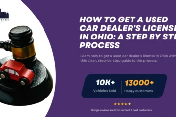 Gavel with toy car on base symbolizing auto auctions, alongside text about getting a used car dealer's license in Ohio.