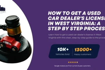 Gavel with toy car on base symbolizing auto auctions, alongside text about getting a used car dealer's license in West Virginia.