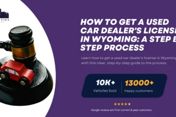 Gavel with toy car on base symbolizing auto auctions, alongside text about getting a used car dealer's license in Wyoming.