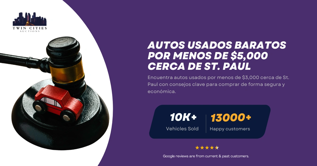 Mazo con auto de juguete junto a texto sobre autos usados baratos por menos de $3,000 en St. Paul.