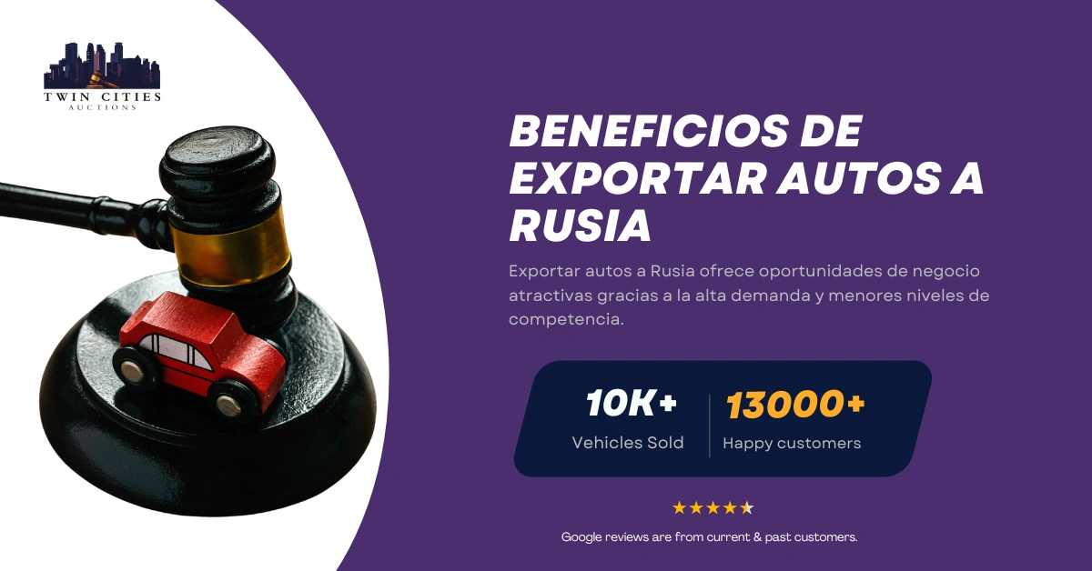 Mazo con auto de juguete junto a texto sobre beneficios de exportar autos a Rusia.