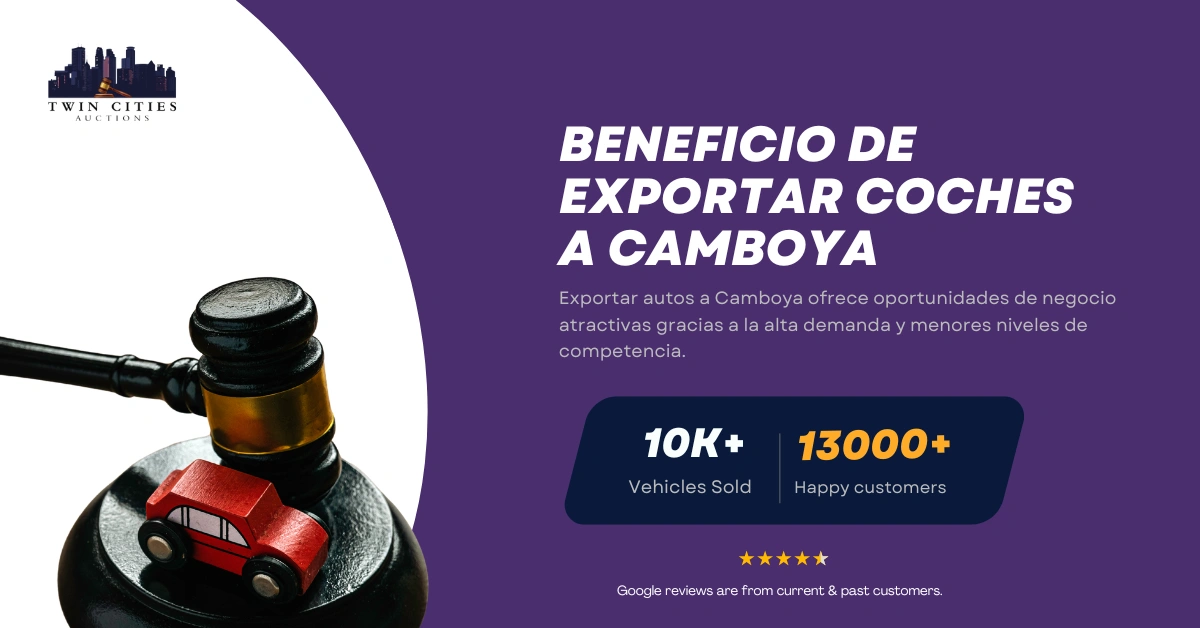 Mazo con auto de juguete junto a texto sobre beneficios de exportar autos a Camboya.