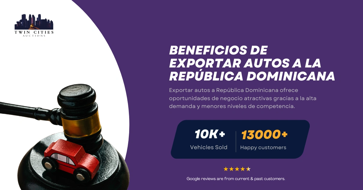 Mazo con auto de juguete junto a texto sobre beneficios de exportar autos a Republica Dominicana.
