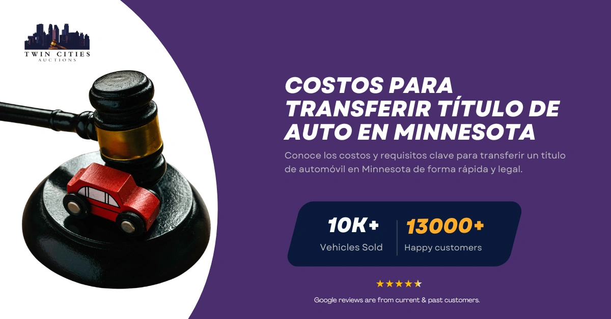 Mazo con auto de juguete junto a texto sobre costos para transferir el título de un automóvil en Minnesota.