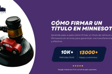 Mazo con auto de juguete junto a texto sobre cómo firmar un título de vehículo en Minnesota.