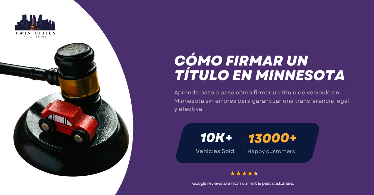 Mazo con auto de juguete junto a texto sobre cómo firmar un título de vehículo en Minnesota.
