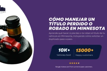 Mazo con auto de juguete junto a texto sobre cómo manejar un título de vehículo perdido o robado en Minnesota.