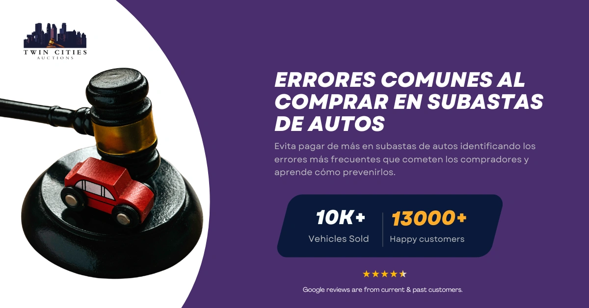 Mazo con auto de juguete junto a texto sobre errores comunes al comprar en subastas de autos.