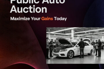 Public Auto Auction: Maximize Your Gains Today