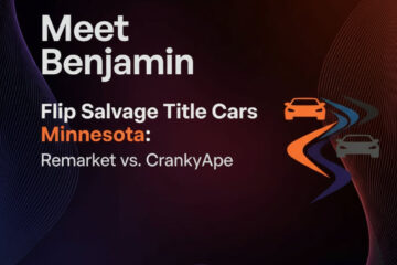 Flip Salvage Title Cars Minnesota: Remarket vs. CrankyApe