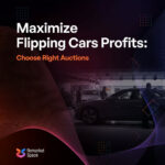 Maximize Flipping Cars Profits: Choose Right Auctions