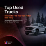 Top Used Trucks Minnesota: Find Your Deal Today