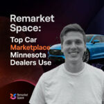 Remarket Space: Top Car Marketplace Minnesota Dealers Use