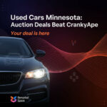 Used Cars Minnesota: Auction Deals Beat CrankyApe